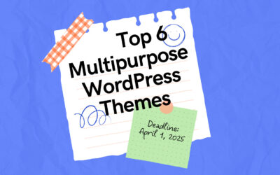 Top 6 Multipurpose WordPress Themes
